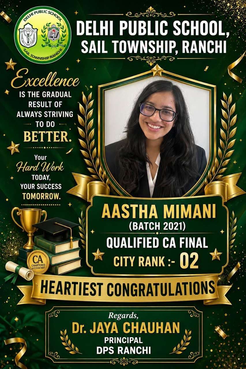 # DPS Ranchi Alumna Aastha Mimani Secures City Rank 02 in CA Final Examination