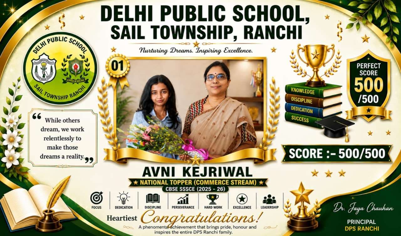 DPS Ranchi Student Avni Kejriwal Emerges as National Topper in CBSE SSCE 2025–26