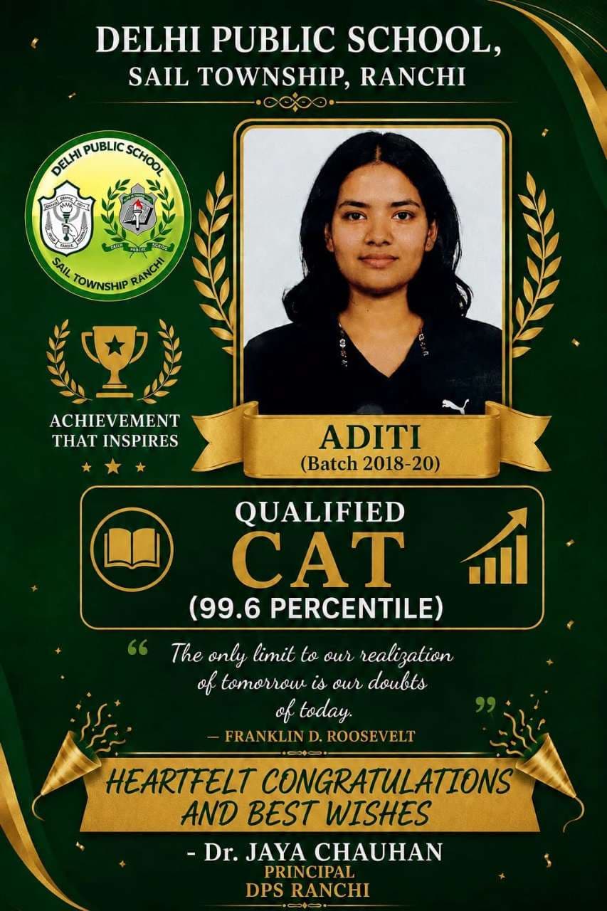 DPS Ranchi Alumna Aditi Secures 99.6 Percentile in CAT