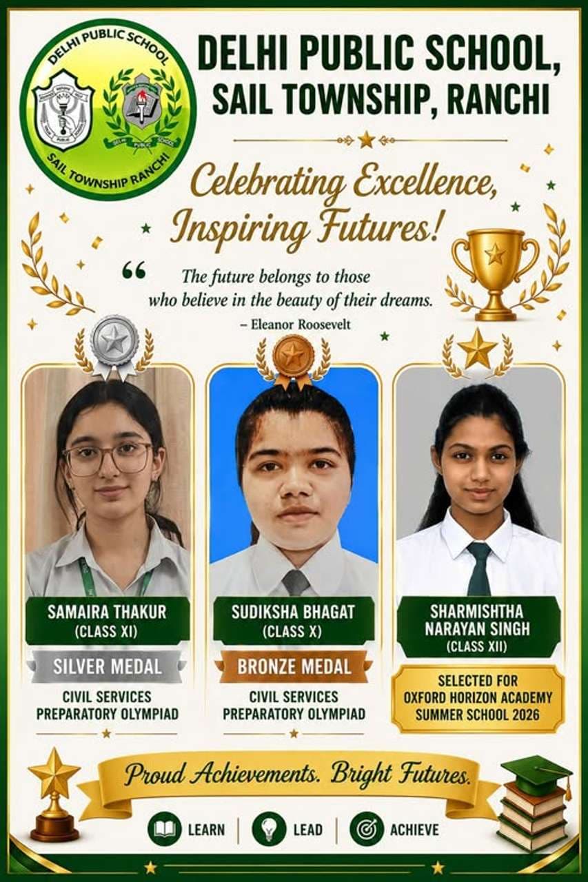 DPS Ranchi Students Shine in Civil Services Olympiad and Oxford Horizon Academy Summer School