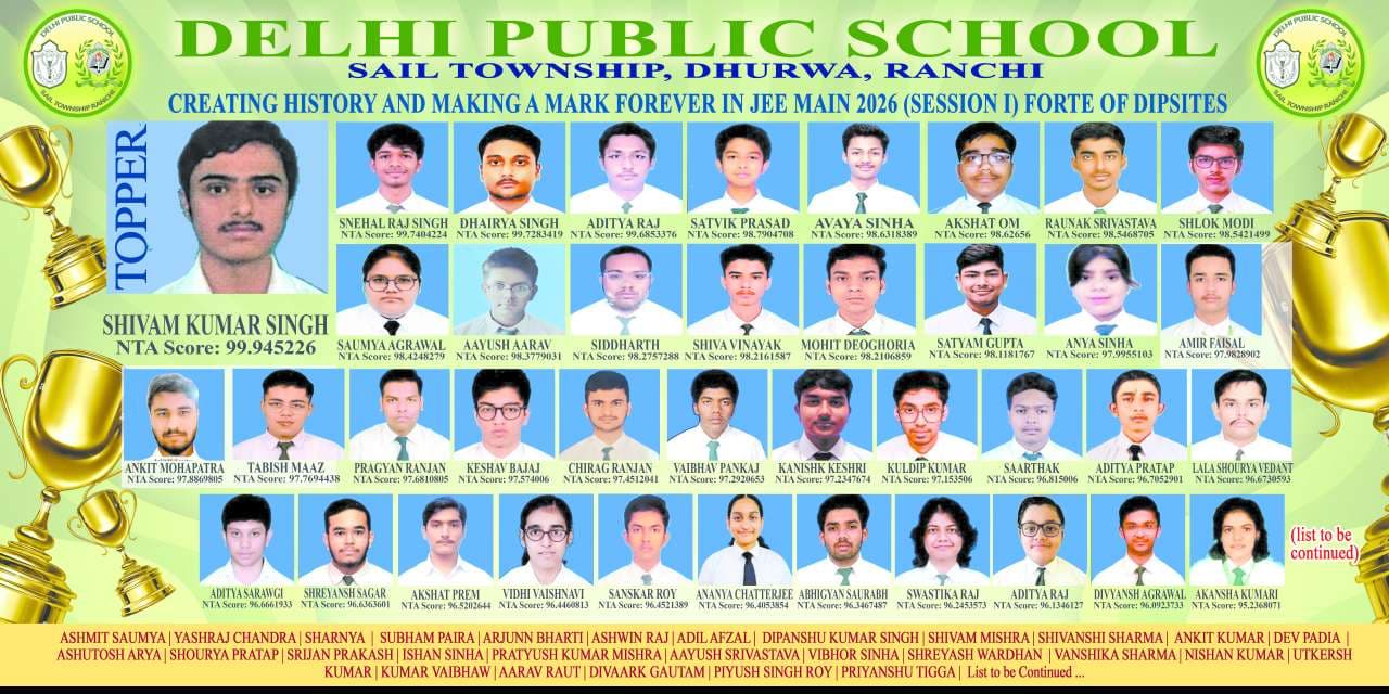 DPS Ranchi Shines Bright in JEE Main 2026 (Session 01) with Stellar Performances