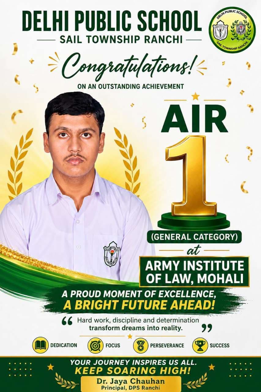 DPS Ranchi Student Rishi Raj Secures AIR 1 in AIL LET 2026